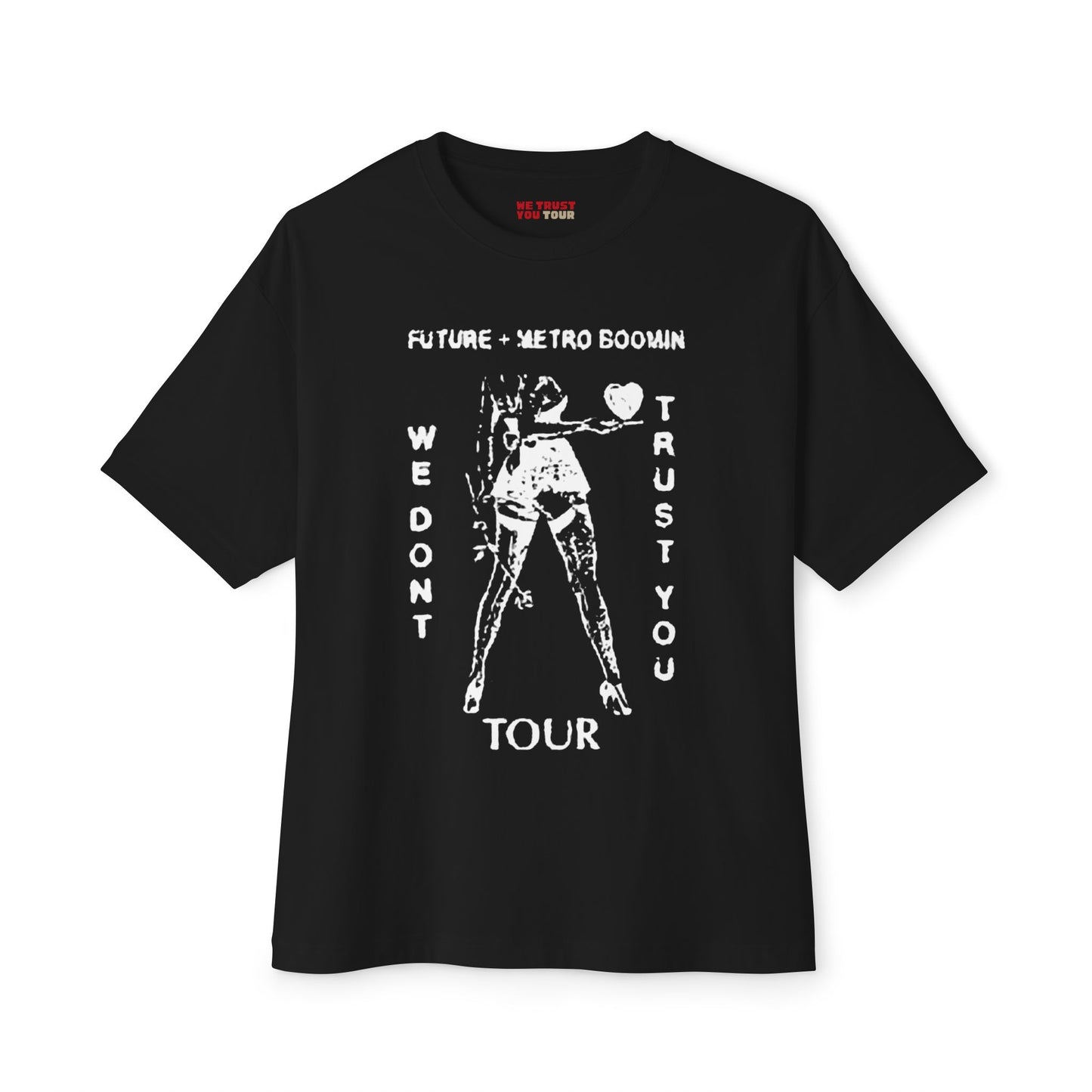 LIMITED ON TOUR RELEASE | WDTY Heartbreaker Tour Dates T-shirt (White Ink) | We Trust You Tour Merch