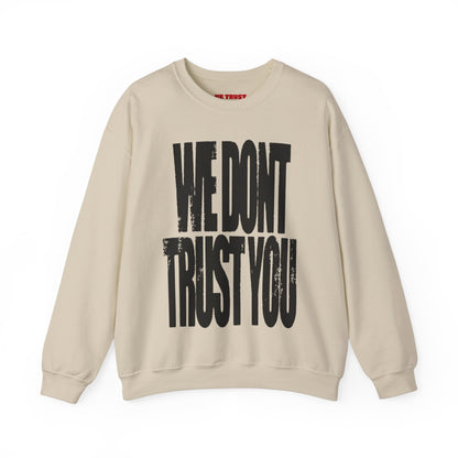 WE DON'T TRUST YOU - LIVE FROM THE GIZA PYRAMIDS CREWNECK | METRO