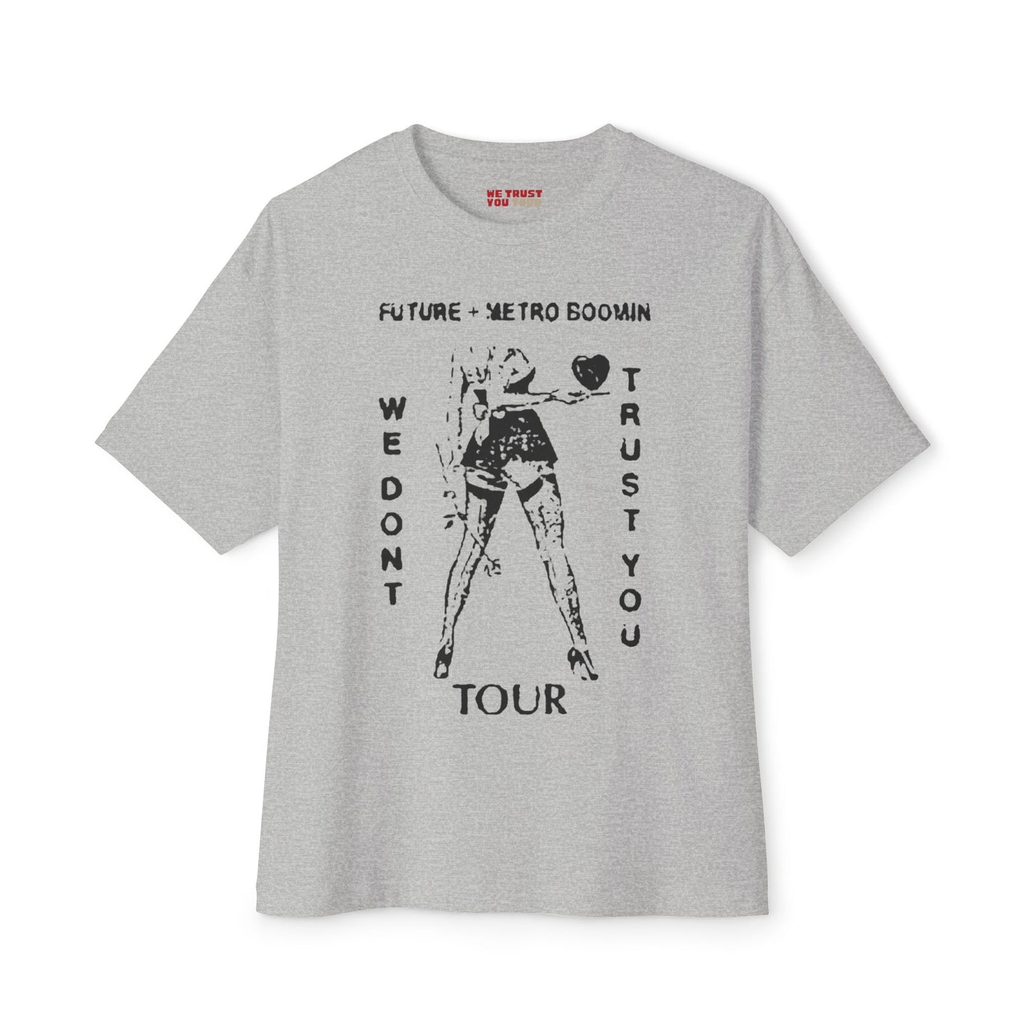 LIMITED ON TOUR RELEASE | WDTY Heartbreaker Tour Dates T-shirt (Black Ink) | We Trust You Tour Merch