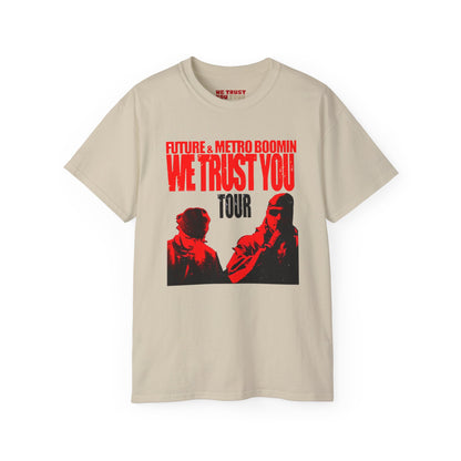 WE TRUST YOU TOUR DATES T-SHIRT | FUTURE & METRO BOOMIN