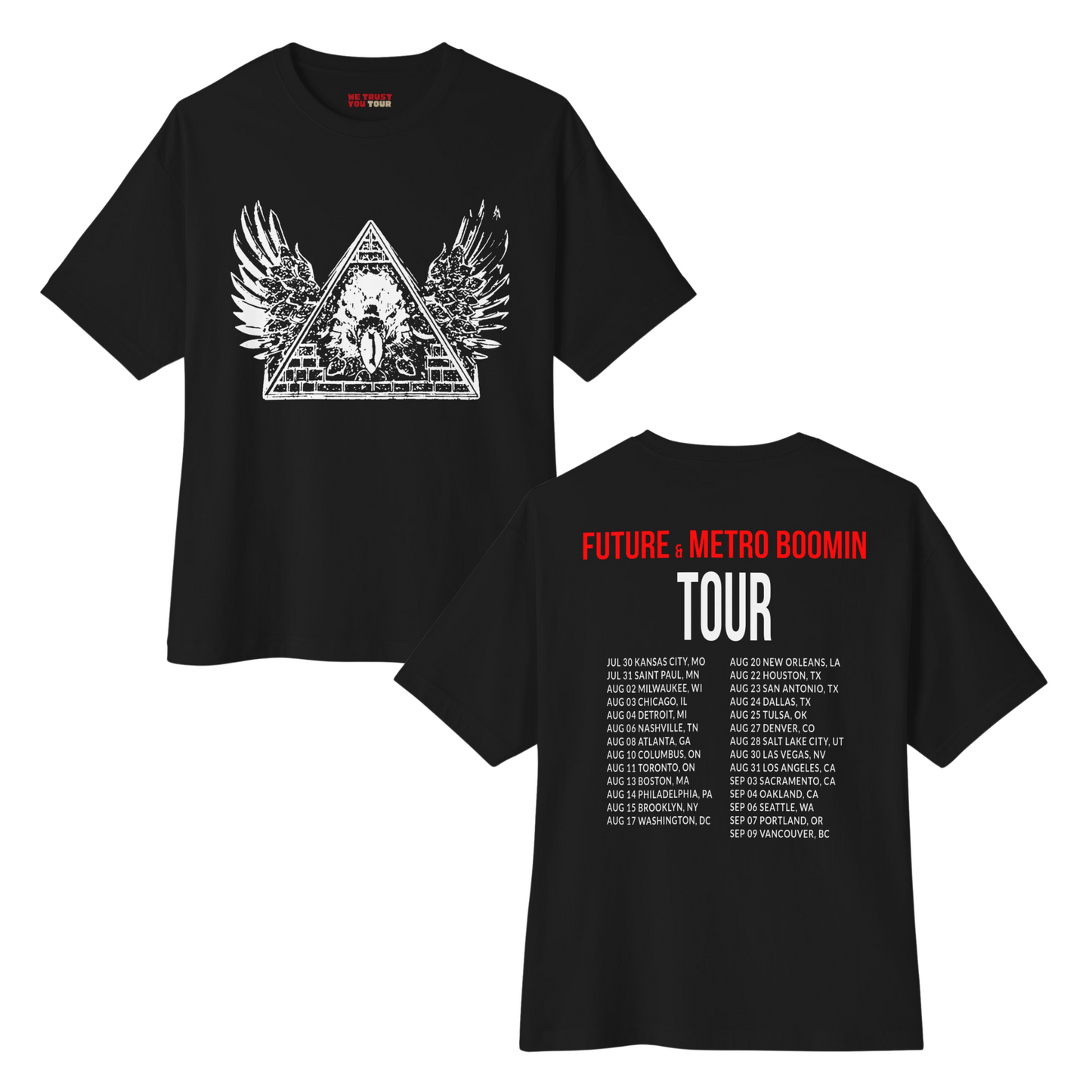 LIMITED ON TOUR RELEASE | "Pyramid of Kings" Tour Dates T-shirt | We Trust You Tour Merch