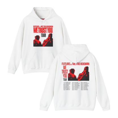 WE TRUST YOU TOUR DATES HOODIE | FUTURE & METRO BOOMIN